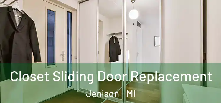  Closet Sliding Door Replacement Jenison - MI