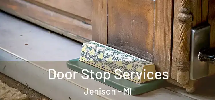  Door Stop Services Jenison - MI