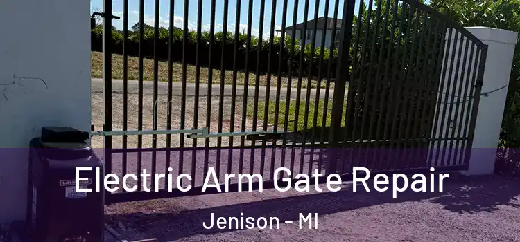  Electric Arm Gate Repair Jenison - MI
