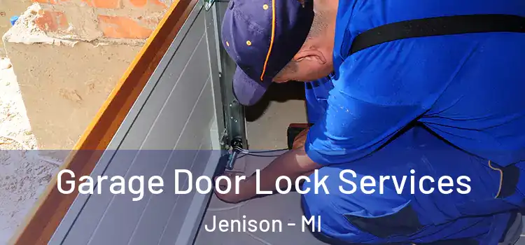  Garage Door Lock Services Jenison - MI