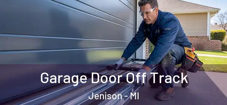  Garage Door Off Track Jenison - MI