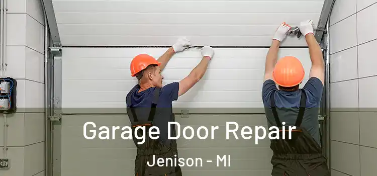  Garage Door Repair Jenison - MI