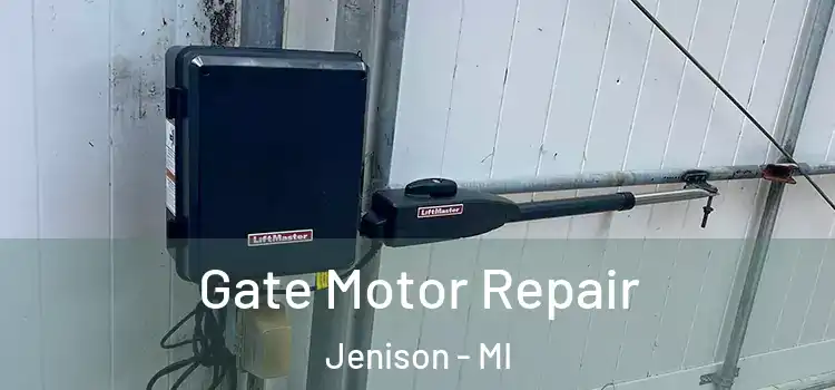  Gate Motor Repair Jenison - MI