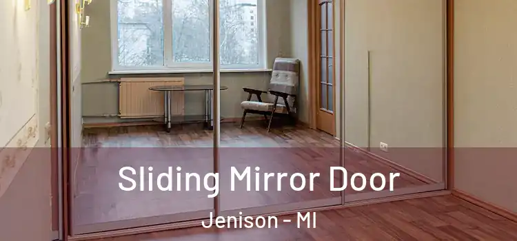  Sliding Mirror Door Jenison - MI